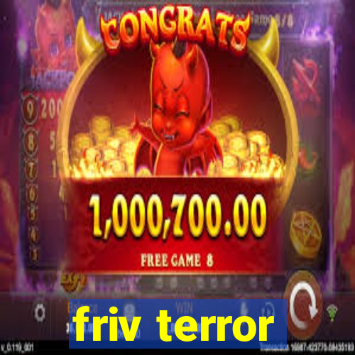 friv terror